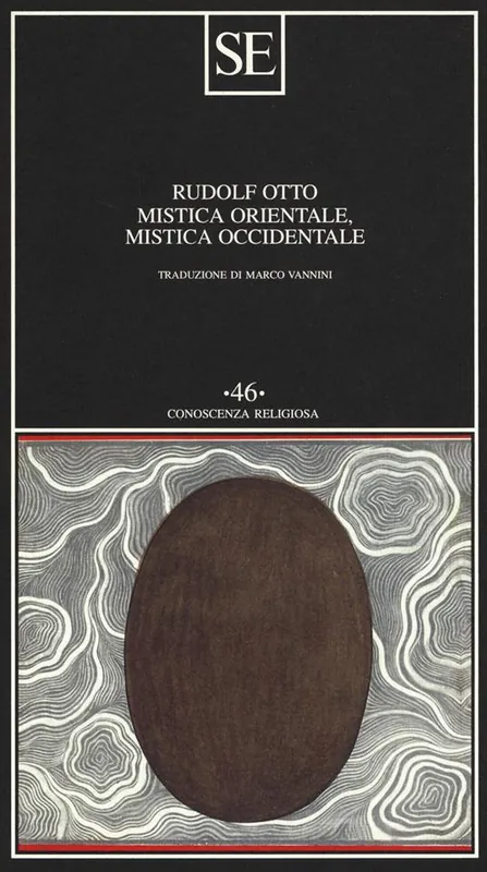 Mistica orientale, mistica occidentale. Interpretazione e confronto Offerta Speciale