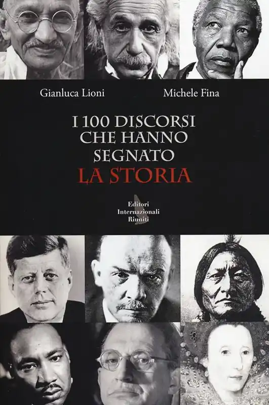 I 100 discorsi che hanno segnato la storia Più Venduto