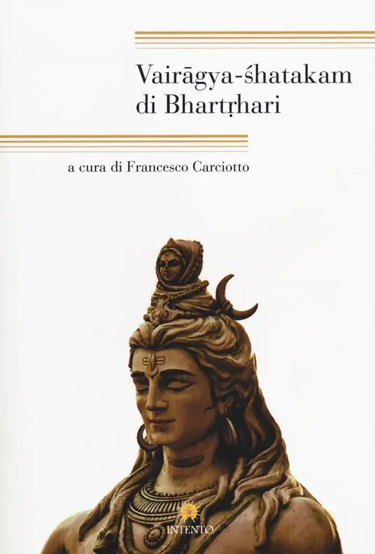 Vairagya Shatakam di Bhartrhari. Testo originale a fronte Compra Oggi Stesso