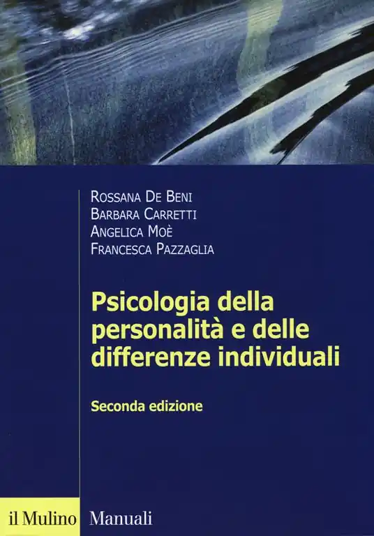 Psicologia della personalità e delle differenze individuali Must-Have
