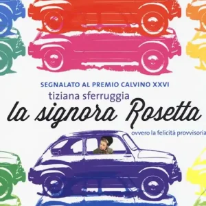 La signora Rosetta, ovvero la felicità provvisoria Compra Oggi Stesso