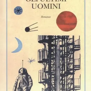 Di Tendenza Gli ultimi uomini