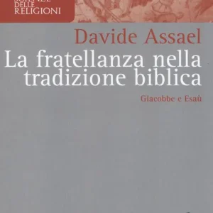 La fratellanza nella tradizione biblica. Giacobbe e Esaù Nuovo Arrivo