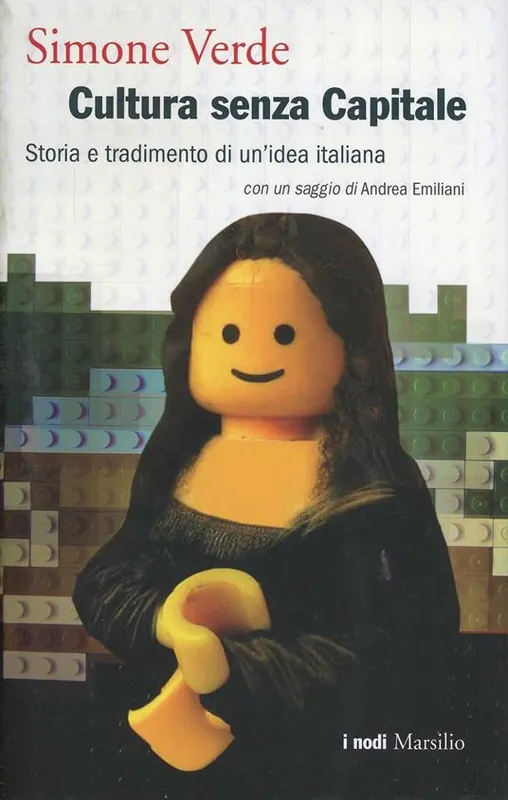 Cultura senza capitale. Storia e tradimento di un‘idea italiana Scelto Dai Clienti