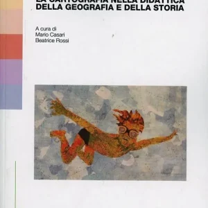 Promo Stagionale La cartografia nella didattica della geografia e della storia