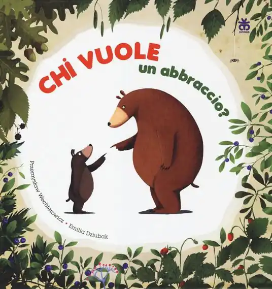 Offerta Limitata Chi vuole un abbraccio? Ediz. illustrata