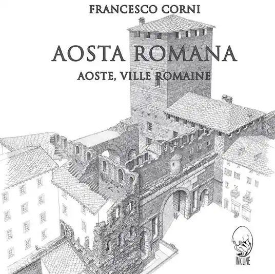 Occasione Aosta romana. Ediz. italiana e francese