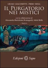 Il purgatorio nei mistici. Vol. 4 Compra Oggi Stesso
