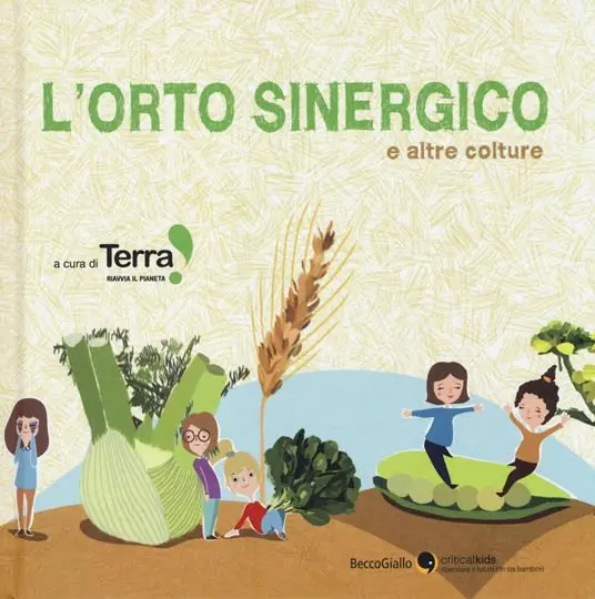 L‘ orto sinergico e altre colture Offerta Del Giorno
