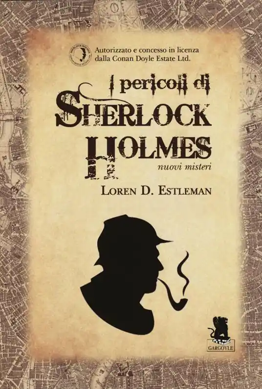 Ultime Pezzi I pericoli di Sherlock Holmes. Nuovi misteri