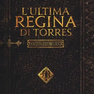 L‘ultima regina di Torres Prezzo Conveniente