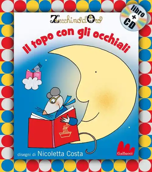 Pagamento Sicuro Il topo con gli occhiali. Ediz. illustrata. Con CD Audio