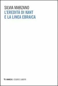 Novità L‘eredità di Kant e la linea ebraica