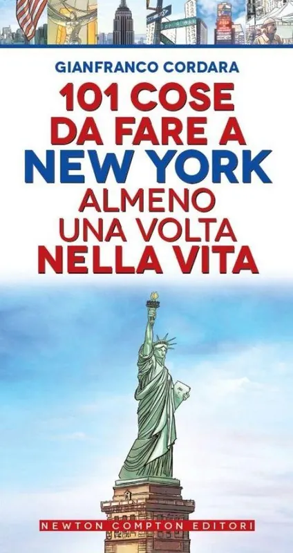 Sconto 101 cose da fare a New York almeno una volta nella vita