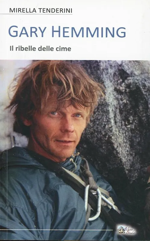 Gary Hemming. Il ribelle delle cime Pagamento Sicuro