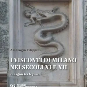 I Visconti di Milano nei secoli XI e XII. Indagini tra le fonti Soddisfatti O Rimborsati