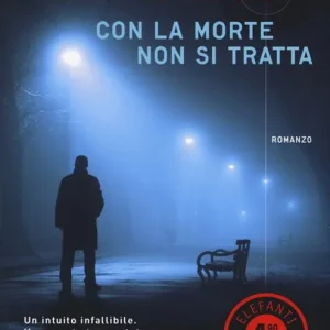 Con la morte non si tratta A Buon Prezzo
