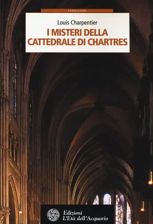 Occasione I misteri della cattedrale di Chartres