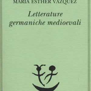 Di Tendenza Letterature germaniche medioevali