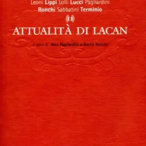 Attualità di Lacan Acquista Ora