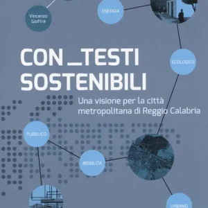 Professionale Con testi sostenibili. Una visione per la città metropolitana di Reggio Calabria
