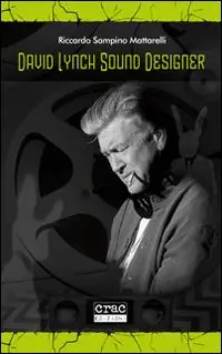 Promozione Esclusiva David Lynch sound designer
