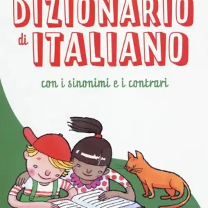 Popolare Il tuo primo dizionario di italiano. Il vocabolario più completo oltre 22.000 parole