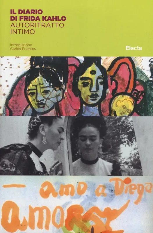 Promo Stagionale Il diario di Frida Kahlo. Un autoritratto intimo. Ediz. illustrata