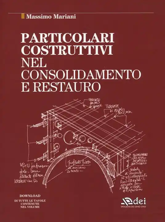 Offerta Limitata Particolari costruttivi nel consolidamento e restauro