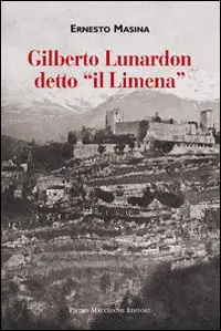 Gilberto Lunardon detto «il Limena» Economico