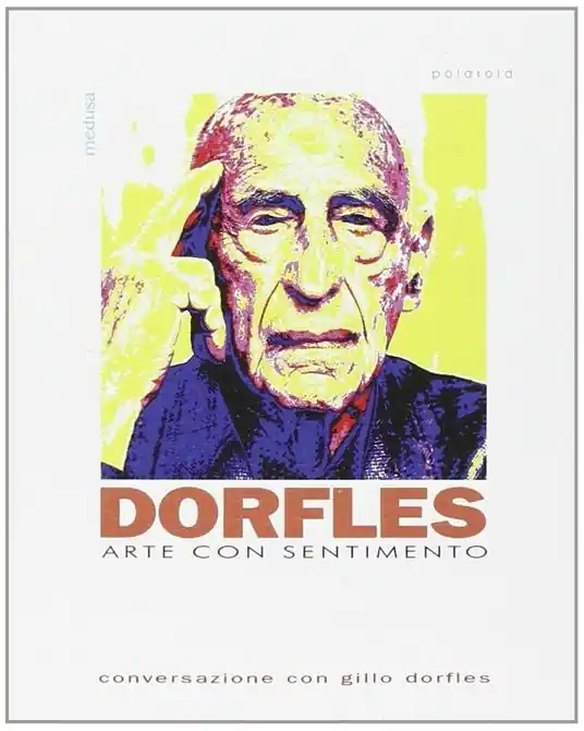 Offerta Arte con sentimento. Conversazione con Gillo Dorfles