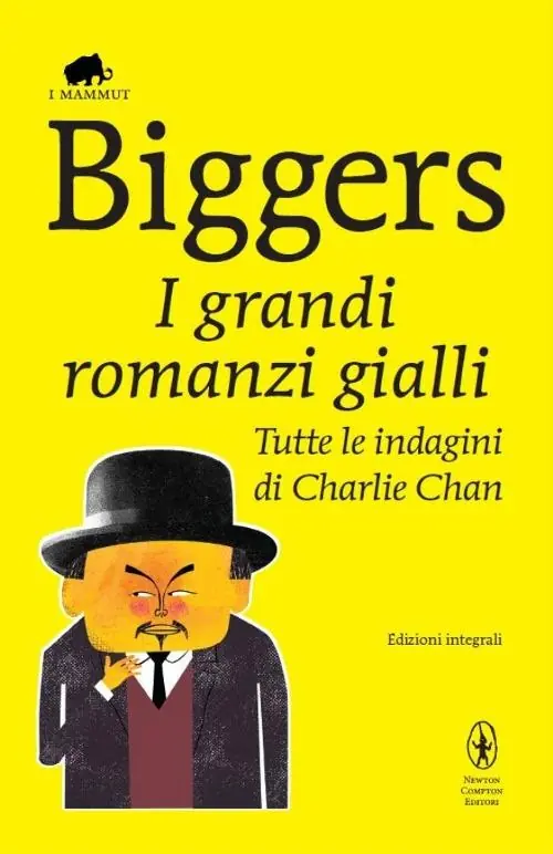 Ordina Subito I grandi romanzi gialli. Tutte le indagini di Charlie Chan. Ediz. integrale