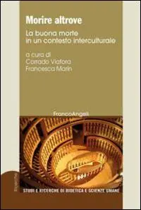 Ordina Subito Morire altrove. La buona morte in un contesto interculturale