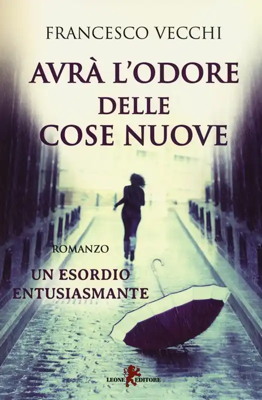 Avrà l‘odore delle cose nuove Saldi