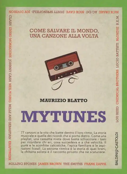 Mytunes. Come salvare il mondo, una canzone alla volta Must-Have