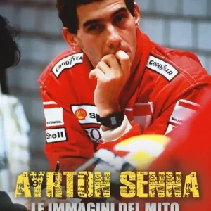 Ayrton Senna. Le immagini del mito. Ediz. illustrata Sconto