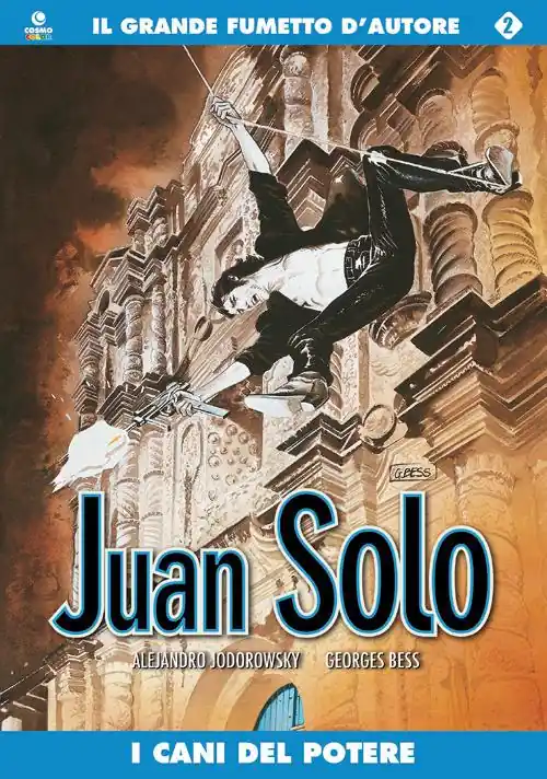 I cani del potere. Juan Solo. Vol. 2 Super Prezzo