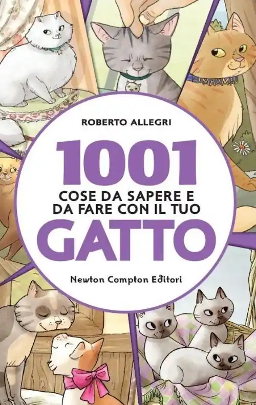 Popolare 1001 cose da sapere e da fare con il tuo gatto