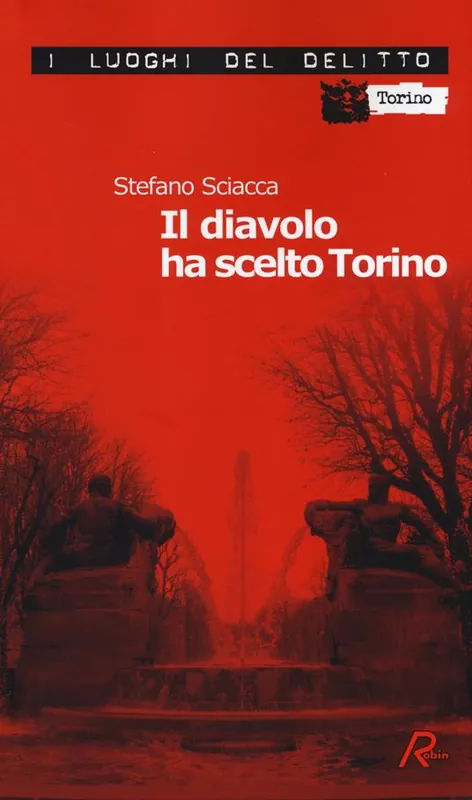 Il diavolo ha scelto Torino Di Tendenza
