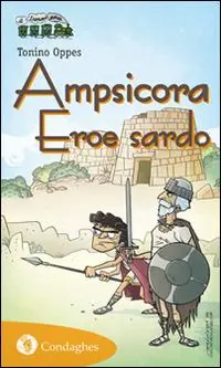 Economico Ampsicora. Eroe sardo