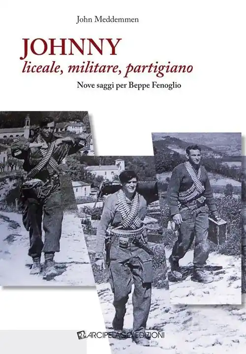 Direttamente Dal Produttore Johnny liceale, militare, partigiano. Nove saggi per Beppe Fenoglio
