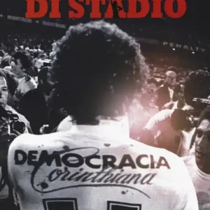Compagni di stadio. Sócrates e la Democrazia Corinthiana Bestseller
