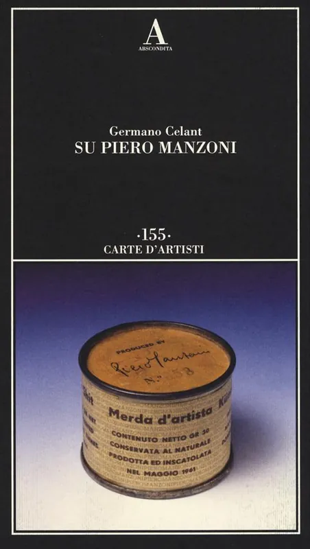 Occasione Imperdibile Su Piero Manzoni. Ediz. illustrata