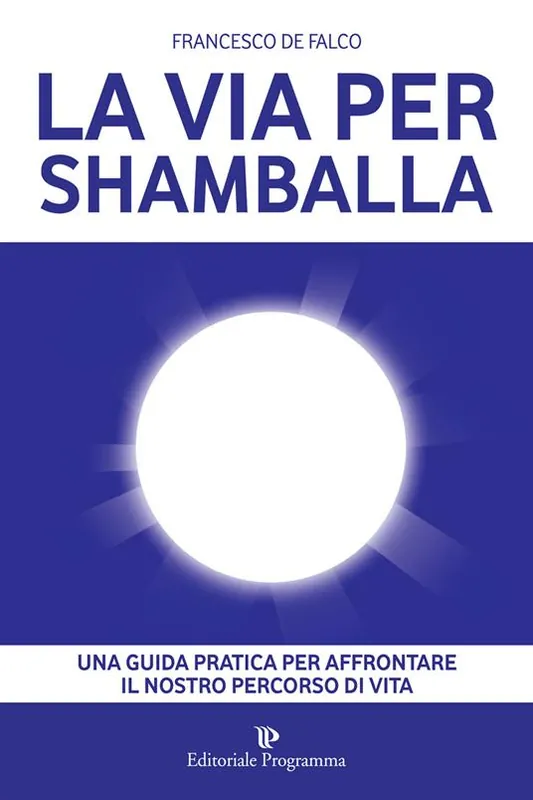 La via per Shamballa Occasione