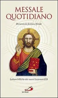 Consegna Rapida Messale quotidiano. Domenicale-festivo e feriale. Letture bibliche dai nuovi lezionari CEI