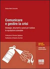 Comunicare e gestire la crisi Prezzo Scontato