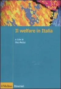 Il welfare in Italia Offerta