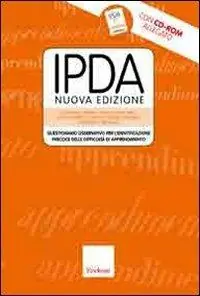 Prezzo Basso IPDA. Questionario osservativo per l‘identificazione precoce delle difficoltà di apprendimento. Con CD-ROM