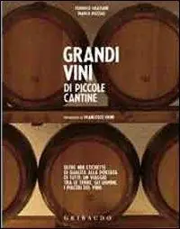 Miglior Prezzo Grandi vini di piccole cantine. Oltre 400 etichette di qualità alla portata di tutti un viaggio tra le terre, gli uomini, i piaceri del vino