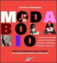 Modabolario dizionario tecnico-creativo Prezzo Ridotto